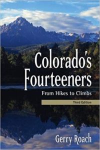Top 10 Guiebooks Colorados Fourteeners from Hikes to Climbs by Gerry Roach